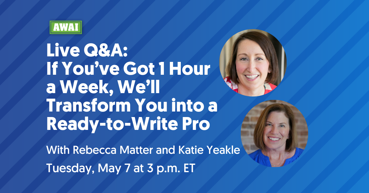 Live Q&A: If You’ve Got 1 Hour a Week, We’ll Transform You into a Ready-to-Write Pro
