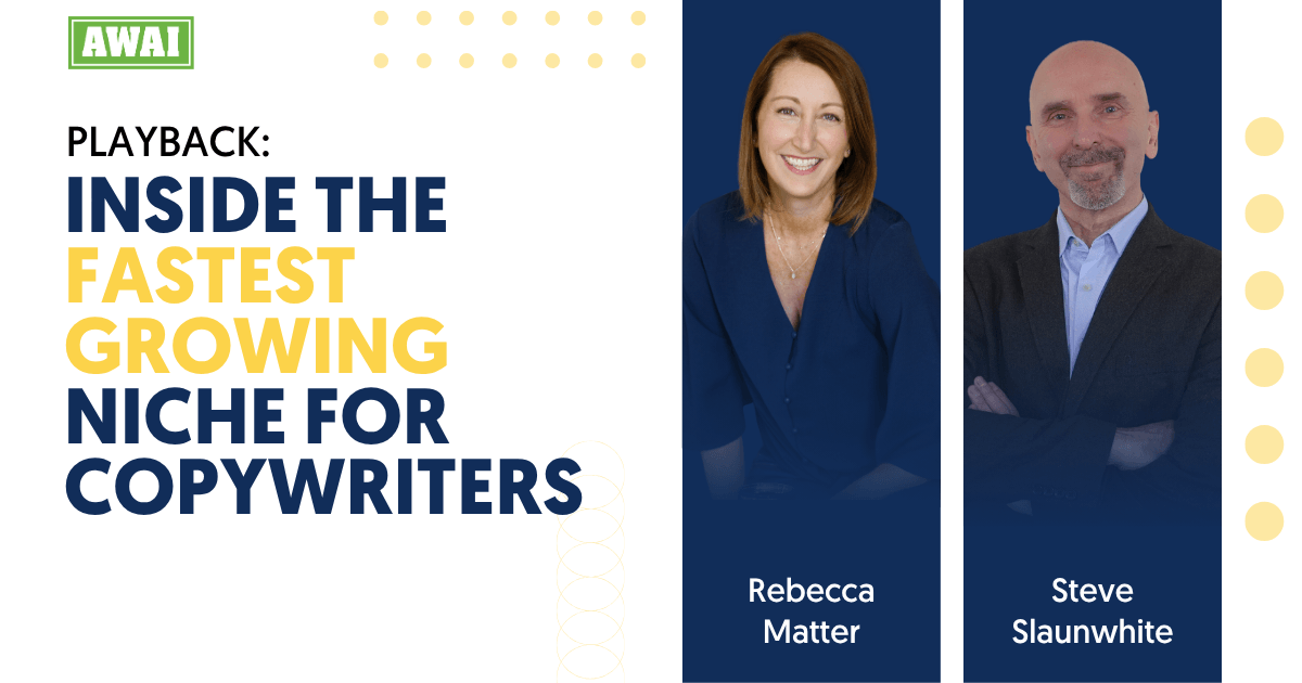 Playback titled “Inside the Fastest Growing Niche for Copywriters,” featuring Rebecca Matter and Steve Slaunwhite