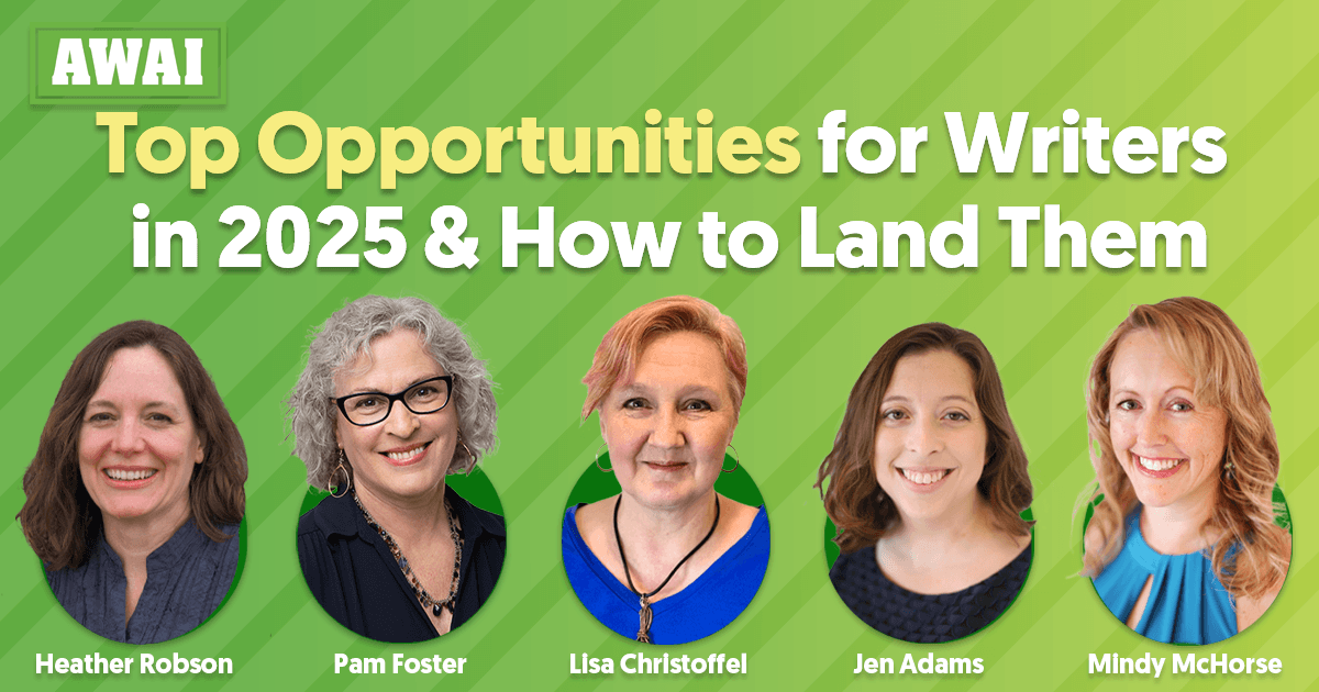 Top Opportunities for Writers in 2025 & How to Land Them — Inside AWAI