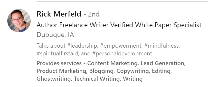 LinkedIn profile screen print for Rick Merfeld with the title, Author Freelance Writer Verified White Paper Specialist
